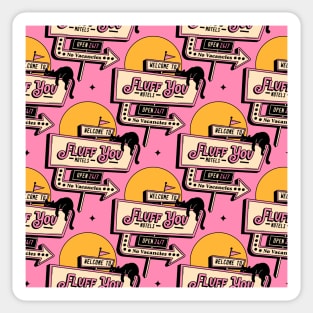 Fluff You Black Cat Pattern in pink Sticker